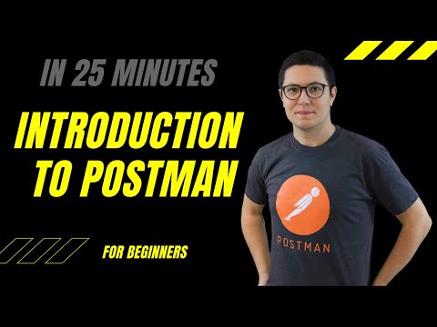 Introduction to APIs, Postman and API testing in 25 minutes (GET vs POST)