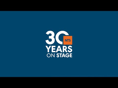 NTS 30 Years On Stage