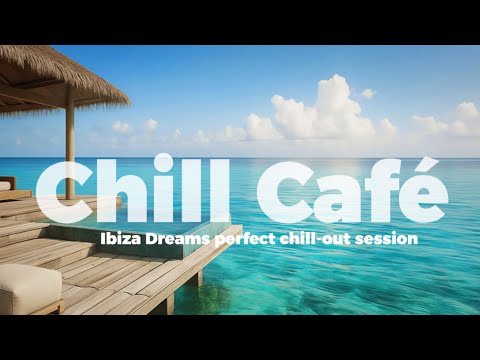 Chill Café Mix | Chillout Music for Relaxing, Working & Unwinding ☕🎶
