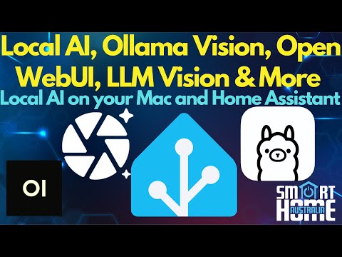 🚀 Local AI, Ollama, Open WebUI, LLM Vision in Home Assistant and more 🚀