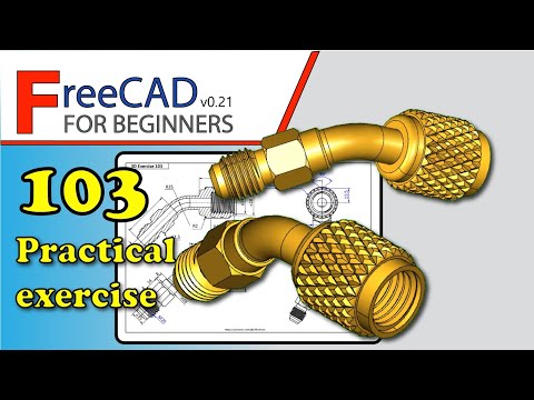FreeCAD 0.20-0.21 Beginners tutorial: practical exercise 103