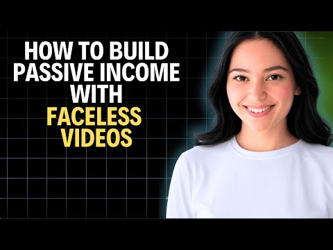 How to Build Passive Income with Faceless Videos (2026 Complete Walkthrough)