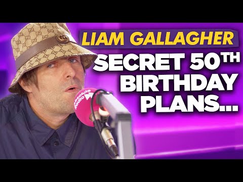 Liam Gallagher 50th Birthday “It’s A Biggen…I’m Buzzin”