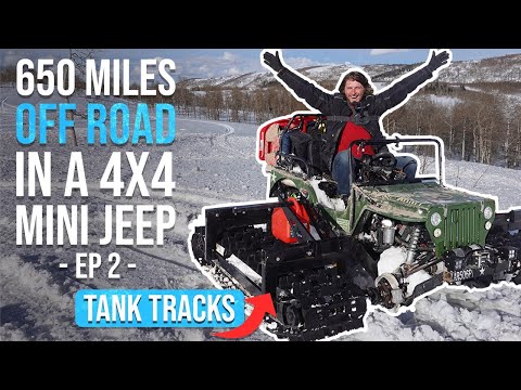 Will the MINI JEEP make it to AREA 51? Ep2: Tank Tracks, 10000ft, problems.
