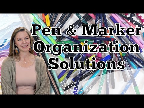 Pen & Marker Organization Solutions || Organization Tips || Craft Supply Storage