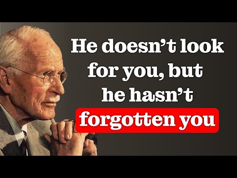 He thinks of you, but doesn’t call you... WHY? The truth will SURPRISE you – CARL JUNG