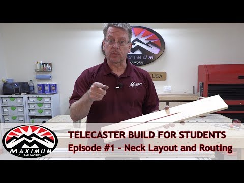Telecaster Build - Part 1 - Neck Layout and Routing