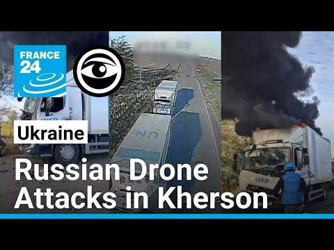 Kherson Under Fire: The Reality Behind the Russian Drone Strikes • The Observers - France 24
