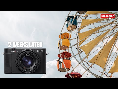 Sony RX1R III After 2 Weeks of Real Shoots - Was I Wrong About This?