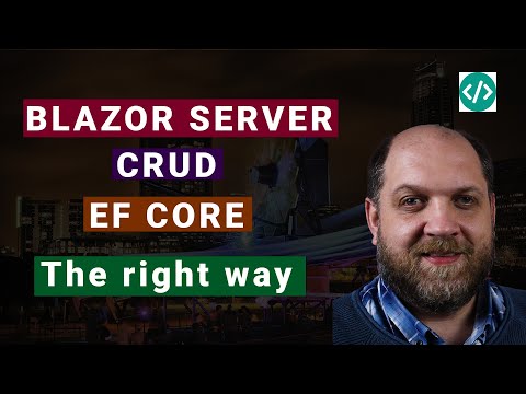 Blazor Server Full CRUD Operations From Scratch Incl. EF Core