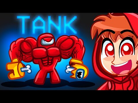 AMONG US: TANK ROLE (CHAOS)
