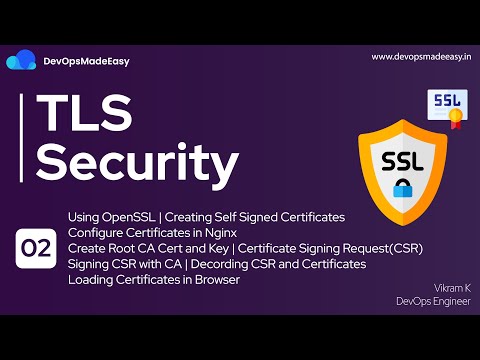 TLS Mastery 02: Creating Self Signed Certificates & CA with OpenSSL | Generating CSR