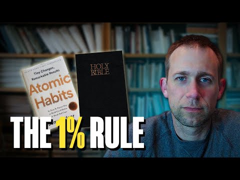 Atomic Habits From a Biblical Viewpoint