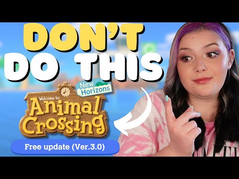 10 Thing You NEED to Do BEFORE Animal Crossing 3.0 (And ONE Thing to AVOID)