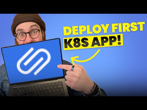 Your First Real Kubernetes App!