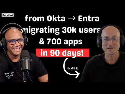 Breaking Identity Barriers: 700 Apps & 30,000 Users in 90 Days | EntraChat with Ben Wolfe