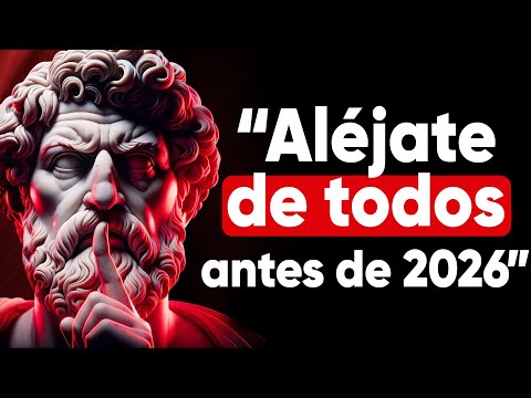 Aléjate de Todos, Cambia tu Ápariencia en Silencio, Sorpréndelos ANTES de 2026 | Mentalidad Estoica