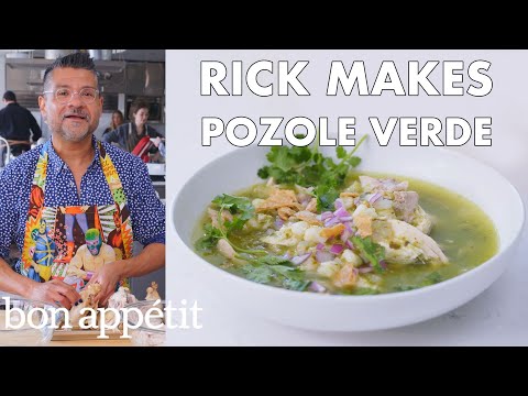 Rick Makes Pozole Verde (Mexican Stew) | From the Test Kitchen | Bon Appétit