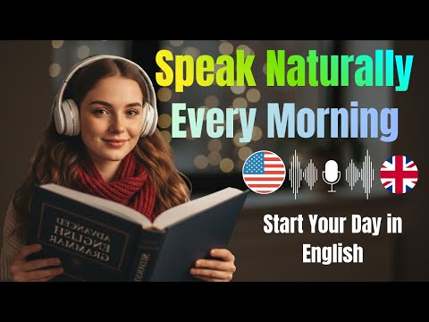 English for Your Morning|Practical Phrases You’ll Actually Use|1 Hour of Immersive