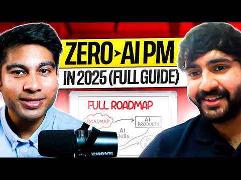 From Zero to AI Product Manager in 2025 (Full Guide)