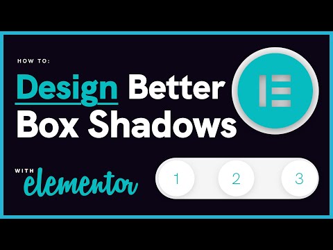 How To Design Better Box Shadows With Elementor