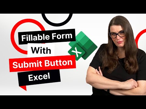 HOW TO USE EXCEL to Create A Fillable Form With A Submit Button - COMPLETE TUTORIAL