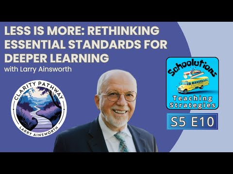 Less is More: Essential Standards for Deeper Learning