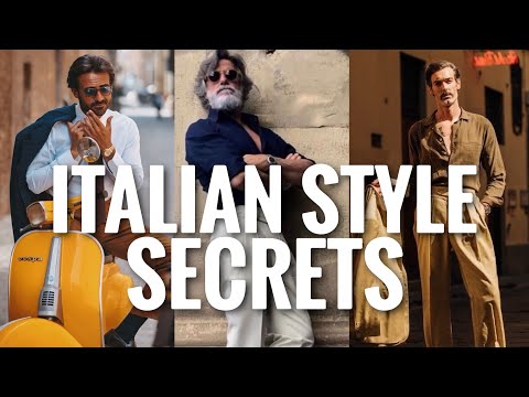 Dress Like the Most Stylish Men in The World | Italian Style Secrets