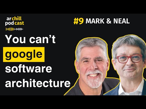Mark Richards and Neal Ford: Software Architecture Fundamentals | archill podcast #9