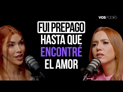 FUI PREPAGO HASTA QUE ENCONTRÉ EL AMOR (CON: MARCELA MEJÍA) |Vos podés - EP 152|