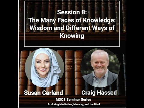 Session 8: The Many Faces of Knowledge - Susan Carland | M3CS Seminar Series