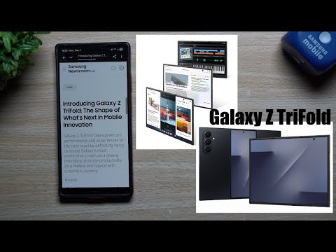 Samsung Officially Unveiled The Galaxy Z TriFold