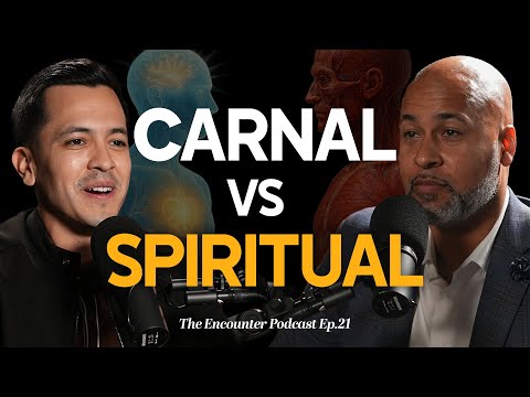 This Sets the Carnal and Spiritual Christians Apart