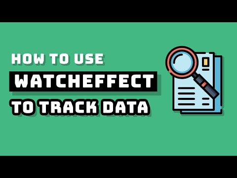 How to Use Vue watchEffect to Track Reactive Dependencies