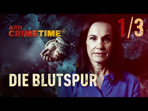 Auf den Spuren des Bösen | “Die Blutspur” Folge (1/3) | ARD CrimeTime | (S19/E01)