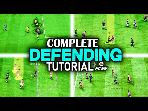 HOW TO DEFEND IN EA FC 25 - COMPLETE DEFENDING TUTORIAL