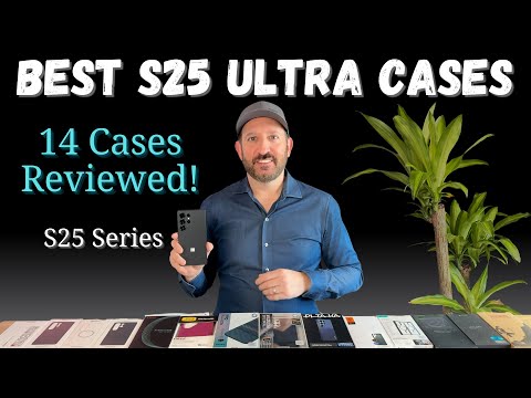 Samsung Galaxy S25 Ultra Case Review 🔥 14 Cases Compared!