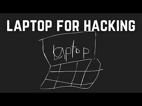 Choose The Best Laptop For Hacking!