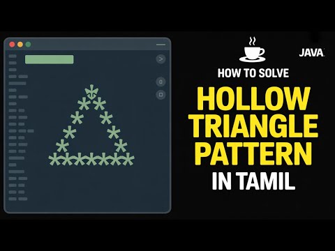 How to Solve Hollow Triangle Pattern in Java | pattern program in java tamil | #tamilcoding