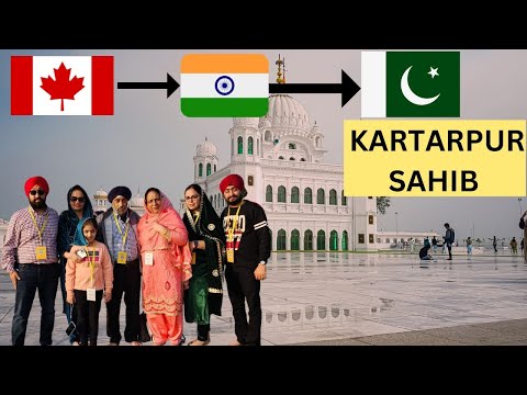 TRIP TO PAKISTAN | KARTARPUR SAHIB