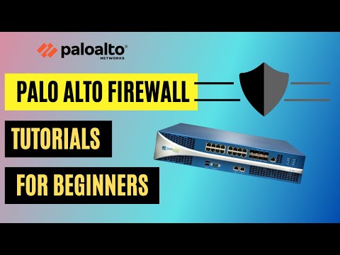 Palo Alto Firewall Training Fundamentals | Palo Alto Firewall Tutorial for Beginners