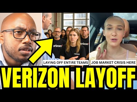 Verizon Is Laying Off 15,000 Workers As Job Market Collapses In America