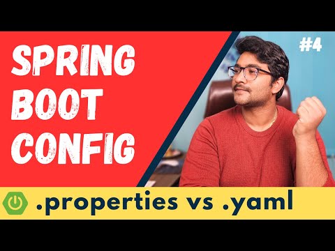 .YAML vs .Properties - What will you choose ? Spring Boot properties configuration | Spring boot #4