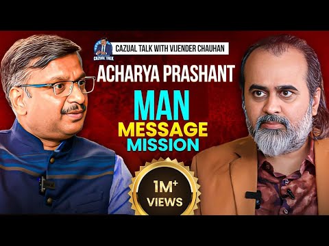 Acharya Prashant Podcast | Acharya Prashant on Life, Spirituality, and Beyond