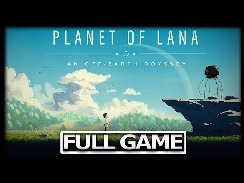 PLANET OF LANA Full Gameplay Walkthrough / No Commentary 【FULL GAME】4K 60FPS HD