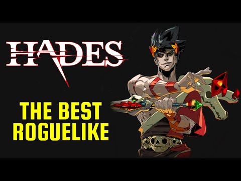 Hades Is The BEST Roguelike And Here's Why | Video Essay