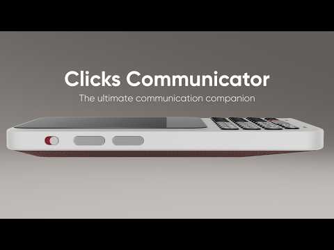 Clicks Communicator: the ultimate communication companion