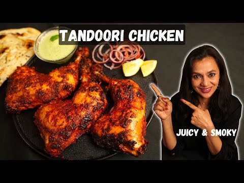 How to Cook the PERFECT TANDOORI CHICKEN at Home | SECRETS of Juicy & Smoky Tandoori Chicken Recipe