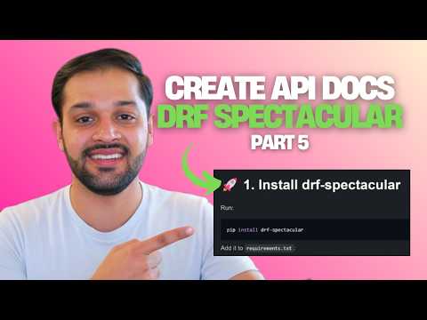 Django Full Course For Beginners Part 5 Beautiful API Docs Using DRF Spectacular