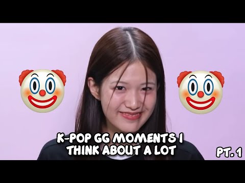 kpop gg moments i think about a lot pt 1